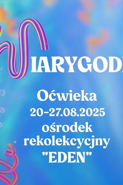 Obóz "Wiarygodni" w Oćwiece